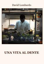 Una vita al dente