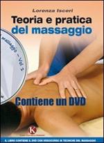 Teoria e pratica del massaggio. Con DVD. Vol. 1
