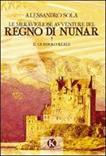 Le meravigliose avventure del regno di Nunar. Il ciondolo reale