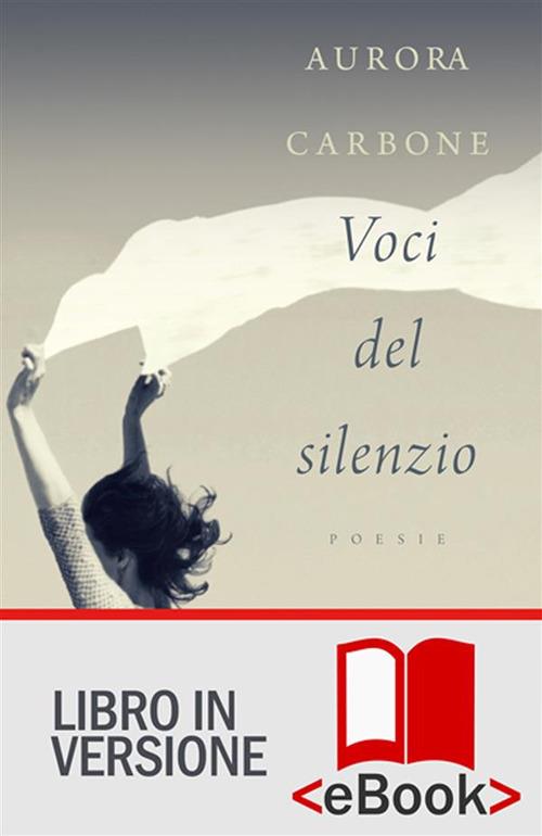 Voci del silenzio - Aurora Carbone - ebook