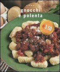 Gnocchi e polenta. Ediz. illustrata - copertina