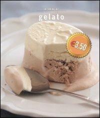 Gelato. Ediz. illustrata - copertina