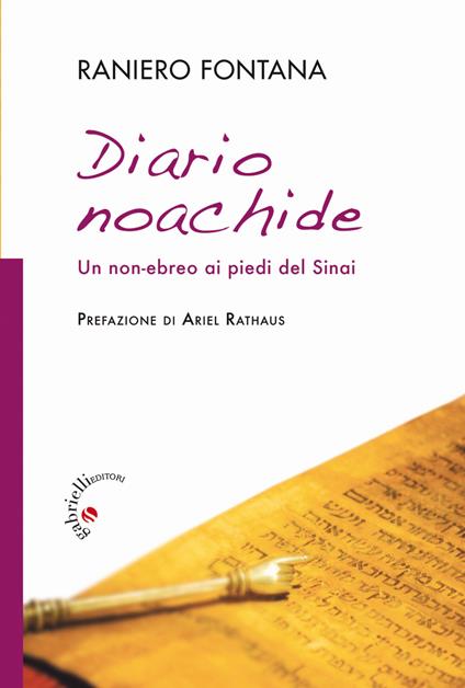 Diario noachide. Un non-ebreo ai piedi del Sinai - Raniero Fontana - copertina