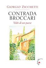 Contrada Broccari. Volti di un paese