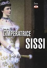 L'imperatrice Sissi