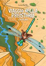 Viaggio nella Preistoria con Plinio