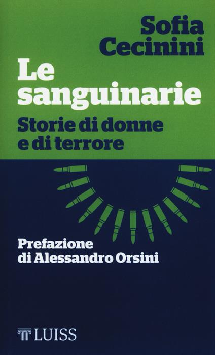 Le sanguinarie. Storie di donne e di terrore - Sofia Cecinini - copertina