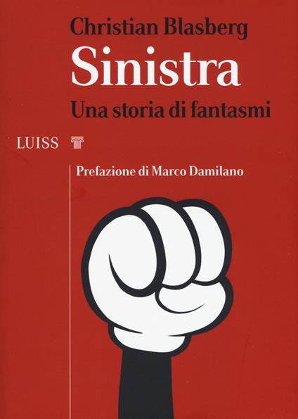 Sinistra. Una storia di fantasmi - Christian Blasberg - copertina