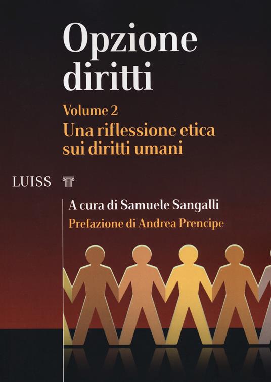 Opzione diritti. Vol. 2: riflessione etica sui diritti umani, Una. - copertina