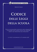 Codice delle leggi della scuola. Il testo è aggiornato al 31 Gennaio 2021