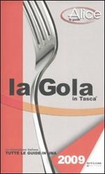 La gola in tasca 2009