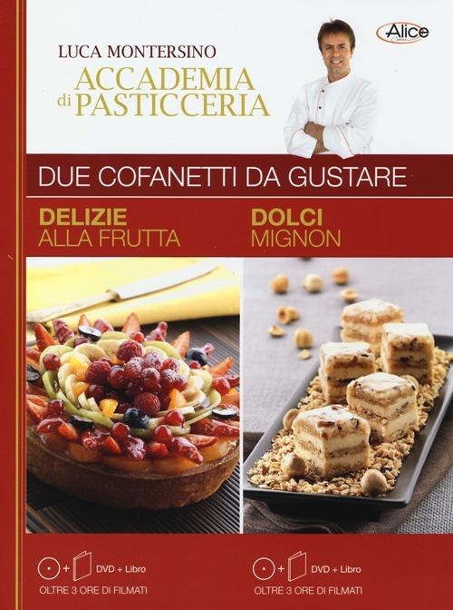 Delizie alla frutta-Dolci mignon. Con 2 DVD - Luca Montersino - copertina