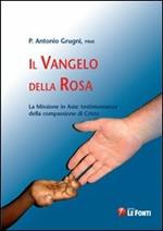 Il vangelo della rosa