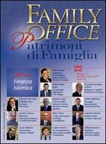 Family office (2010). Vol. 1: Speciale finanza islamica.