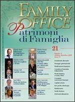 Family office (2009). Vol. 4: Speciale filantropia e passaggio generazionale.