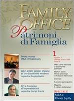 Family office (2009). Vol. 1: Speciale M&A e private equity.