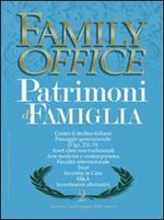 Family office (2008). Vol. 2: Gestione patrimoni di famiglia.