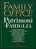 Family office (2007). Vol. 4: Imprenditori, passaggio generazionale e private equity.
