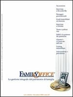 Family office (2005). Vol. 4: Successioni, considerazioni civilistiche e fiscali.