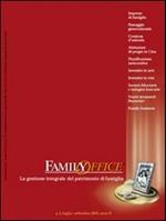 Family office (2005). Vol. 3: Imprese familiari e cessioni di azienda.