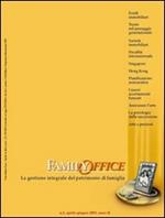 Family Office (2005). Vol. 2: Fondi immobiliari: convenienze e limiti.