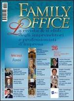 Family office (2011). Vol. 1: Speciale forex.