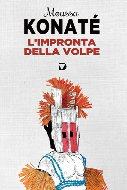 L' impronta della volpe - Moussa Konaté,Ondina Granato - ebook