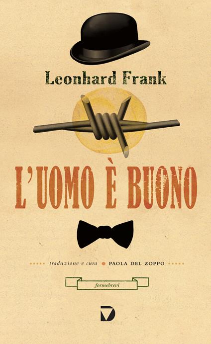 L' uomo è buono - Leonhard Frank,Paola Del Zoppo - ebook