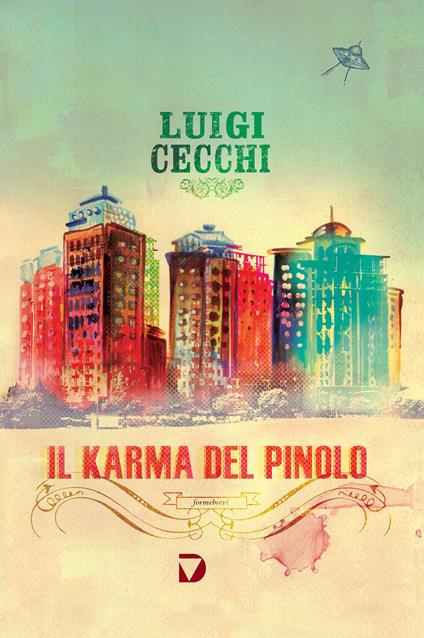 Il karma del pinolo - Bigio - ebook