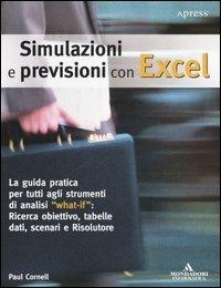 Simulazioni e previsioni con Excel - Paul Cornell - copertina