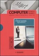 Excel avanzato. Fogli elettronici. Con CD-ROM. Vol. 18