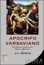 Apocrifo varsaviano. Testamento apocrifo sec. Maria di Magdala