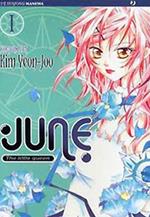 June the little queen. Vol. 1