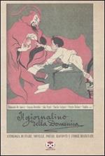 Il giornalino della domenica. Antologia di fiabe, novelle, poesie, racconti e storie disegnate. Ediz. illustrata