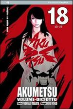 Akumetsu. Vol. 18