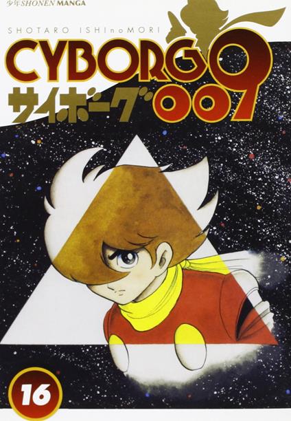 Cyborg 009. Vol. 16 - Shotaro Ishinomori - copertina