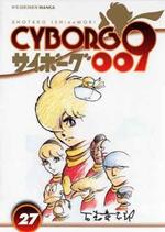 Cyborg 009. Vol. 27