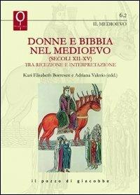 Donna e Bibbia nel Medioevo (secoli XII-XV). Tra ricezione e interpre tazione - copertina