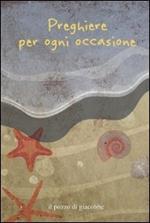 Preghiere per ogni occasione