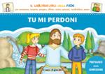 Tu mi perdoni