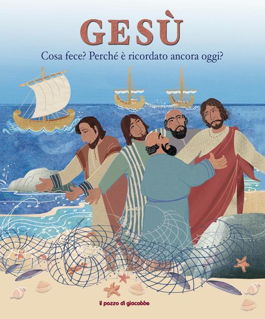 Gesù. Cosa fece? Perché è ricordato ancora oggi? - Christina Goodings - copertina