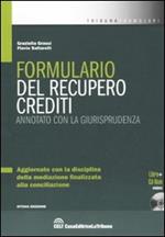 Formulario del recupero crediti. Con CD-ROM