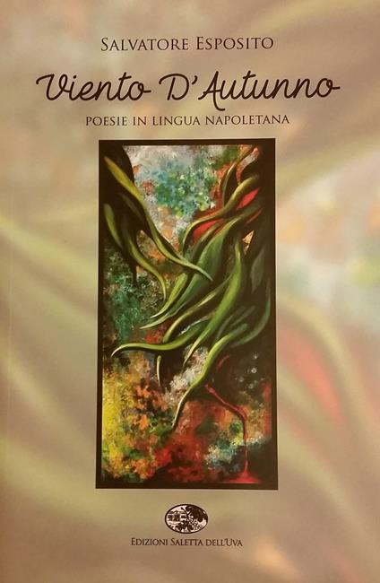 Viento d'autunno. Poesie in lingua napoletana - Salvatore Esposito - copertina