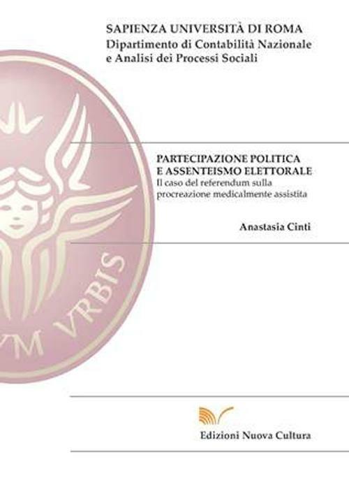 Partecipazione politica e assenteismo elettorale - Anastasia Cinti - copertina