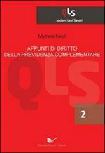 Appunti di diritto della previdenza complementare. Vol. 1: Atti di iniziativa privata e diritto europeo.