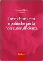 Invecchiamento e politiche per la non autosufficienza