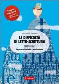 Le difficoltà di letto-scrittura. Vol. 1: Un percorso fonologico e metafonologico. - Itala Riccardi Ripamonti - copertina