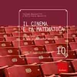 Il cinema e la matematica. Sulle tracce di una promettente amicizia