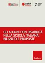 Gli alunni con disabilità nella scuola italiana. Bilancio e prospettive