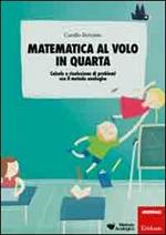 Disfaproblemi. 90 esercizi per liberarsi dalla paura della matematica -  Camillo Bortolato - Libro Erickson 2015, I materiali